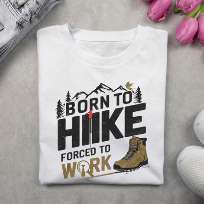 Born To Hike Half Sleeve T-shirt