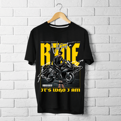 Not Just A Ride Half Sleeve T-shirt