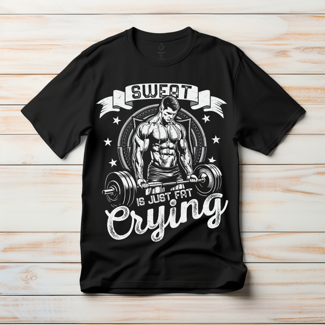 Sweat Is Fat Crying