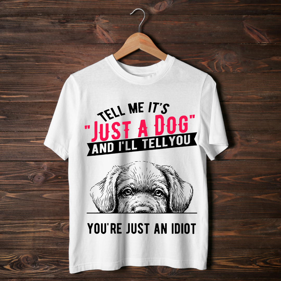 Tell Me It's Just A Dog