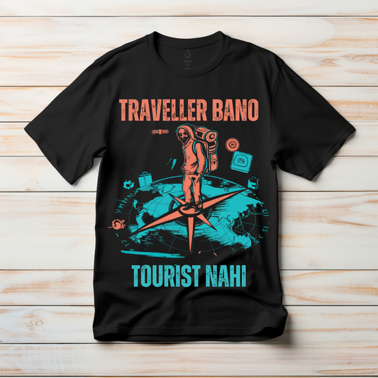 Traveller Bano, Tourist Nahi