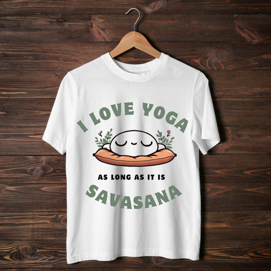 I Love Savasana