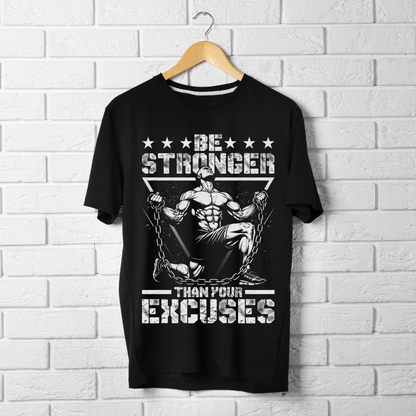 Be Stronger Than Your Excuses